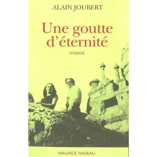 Une Goutte D'éternité