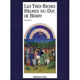 Les Très Riches Heures Du Duc De Berry