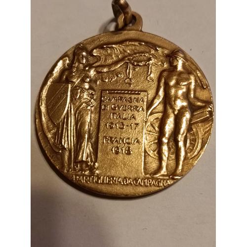 Médaille Campagna Di Guerra Italia 1915 1917 Francia 1918