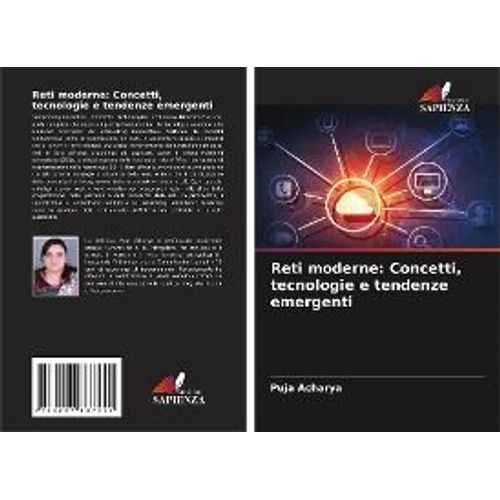 Reti Moderne: Concetti, Tecnologie E Tendenze Emergenti