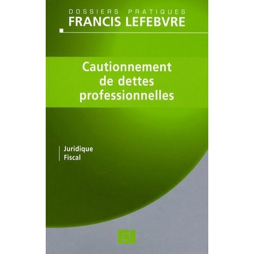 Cautionnement De Dettes Professionnelles
