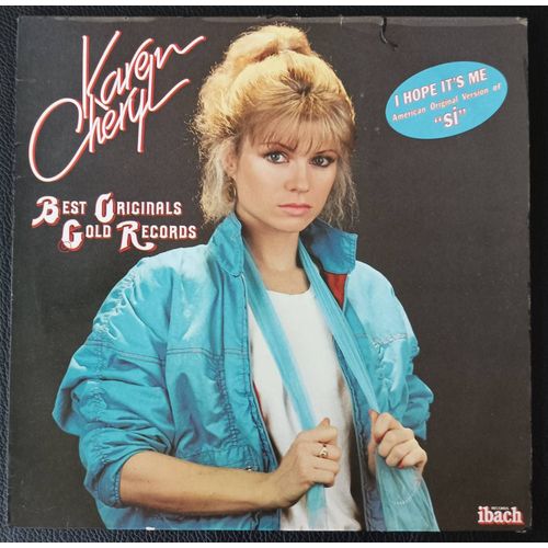 Karen Cheryl - Best Originals Gold Records - I Hope It's Me (American Original Version Of " Si " , Tchoo Tchoo, Show Me You're Man Enough, More And More, Let Me Be, Sing To Me Mama.. Boutique Axonalix