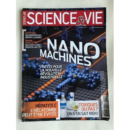 Nano Machines ( Revue Science Et Vie N° 1140)