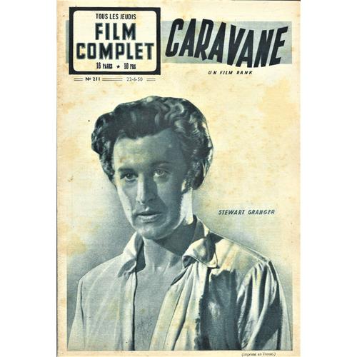 Film Complet - N° 211 - Caravane - Steward Granger - 22/09/1950 -