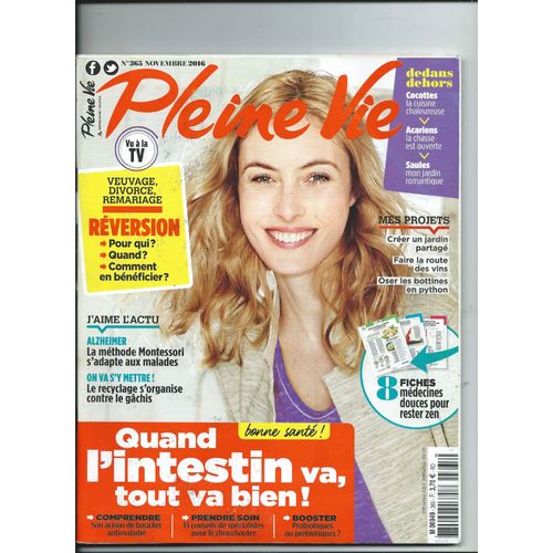 Pleine Vie 11/2016 Au Revoir Sonia Rykiel Par Madeleine Chapsal, Tina Kieffer, Michèle Kahn