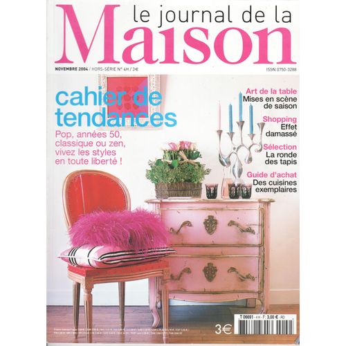 Le Journal De La Maison Hs N° 4 Novembre 2004