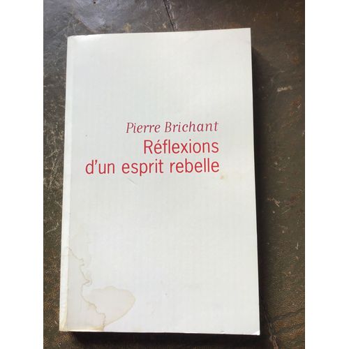 Réflexions D'un Esprit Rebelle
