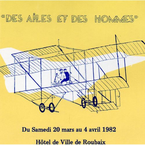 Carte Philathélique " Des Ailes Et Des Hommes 3 Du Samedi 20 Mars Au 4 Avril 1982 Hötel De Ville Roubaix - Beau Timbre - Belle Oblitération