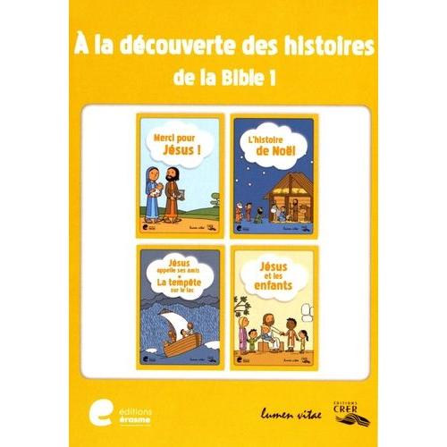 A La Découverte Des Histoires De La Bible - Tome 1, 4 Volumes