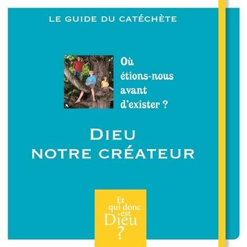 Dieu Notre Créateur - Le Guide Du Catéchète (1 Dvd)