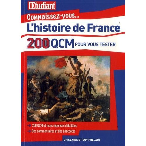 L'histoire De France - En 200 Qcm