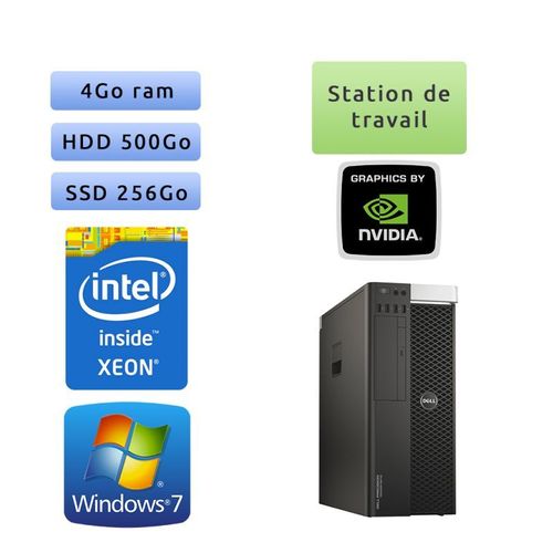Dell Precision T5810 - Windows 7 - E5-1650v3 4Go 256Go SSD + 500Go - K2200 - Ordinateur Tour Workstation PC