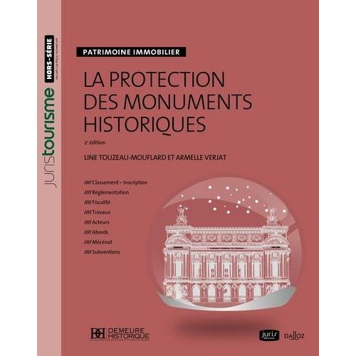 La Protection Des Monuments Historiques