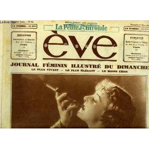 Eve N° 544 - Jackie Monnier, La Joyce De David Golder, Le Mariage : Les Toilettes, Un Soir Au Front Par Paul Granet, Un Jumper Très Moderne Avec Son Col Et Sa Cravate, Les Tristes Aventures D Une Trop(...)