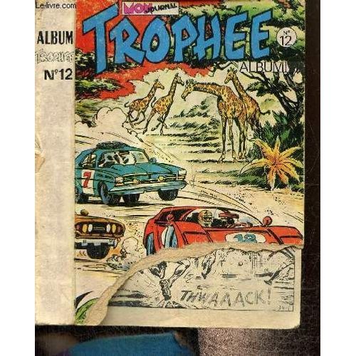 Album Trophée, N°12 : Romano, La Vengeance / Romano, Le Proscrit / Romano, Pour La Coupe