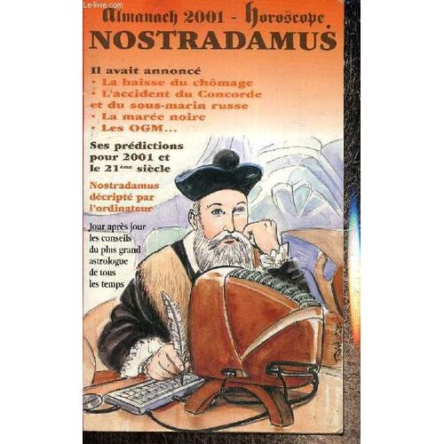 Almanach Nostradamus - Les Prédictions Pour 2001