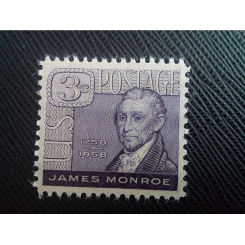 Timbre Etats Unis D'amérique Yt 641 James Monroe (1758-1831), 5e Président Des États-Unis 1958 ( 70106 )