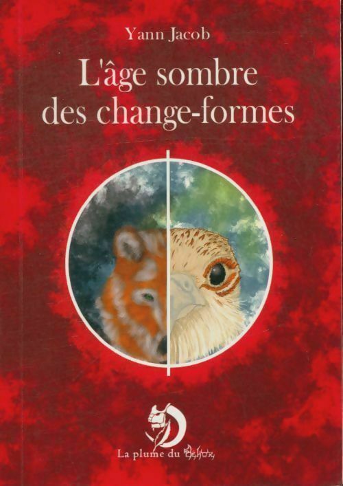 L'âge Sombre Des Change-Formes