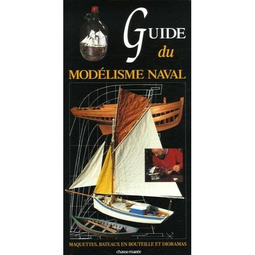 Guide Du Modélisme Naval