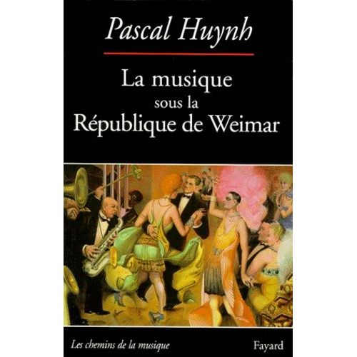 La Musique Sous La République De Weimar