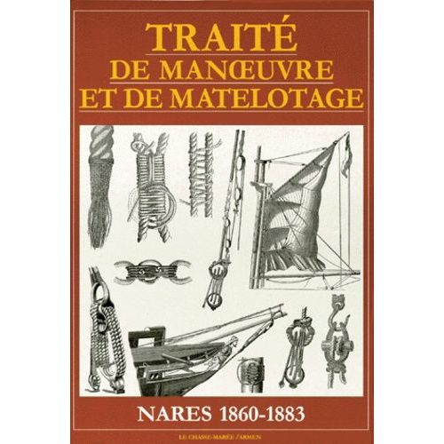 Traité De Manoeuvre Et De Matelotage
