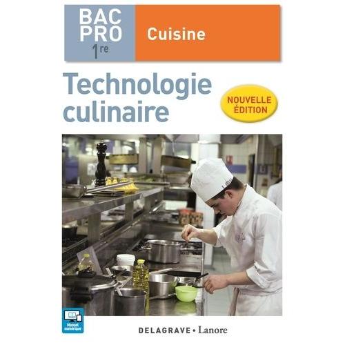 Technologie Culinaire 1re Bac Pro Cuisine