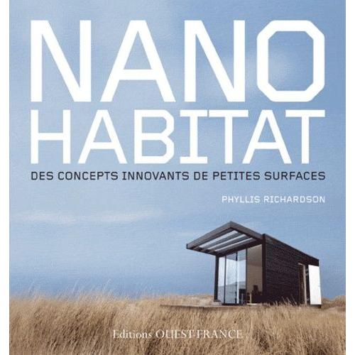 Nano Habitat - Des Concepts Innovants De Petites Surfaces