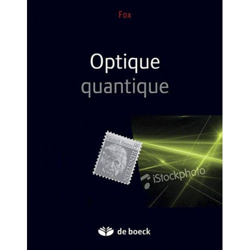 Optique Quantique - Une Introduction