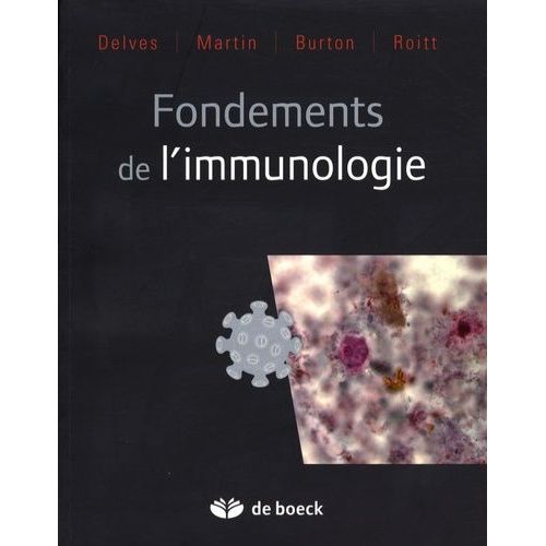 Fondements De L'immunologie