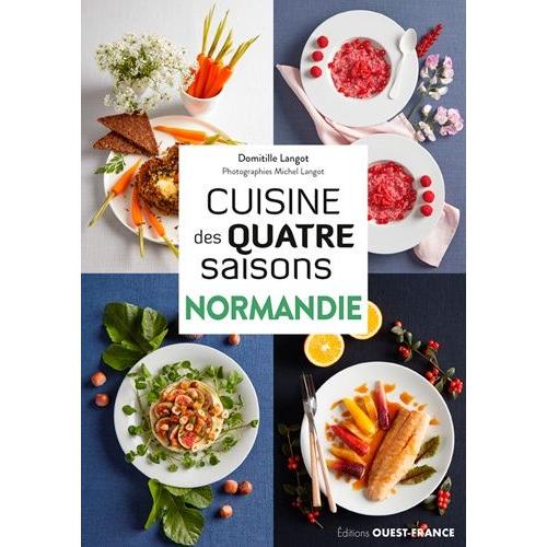 Cuisine Des Quatre Saisons Normandie