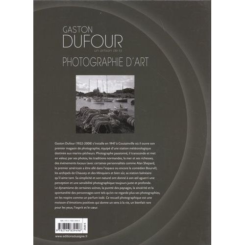 Geston Dufour - Un Artisan De La Photographie D'art