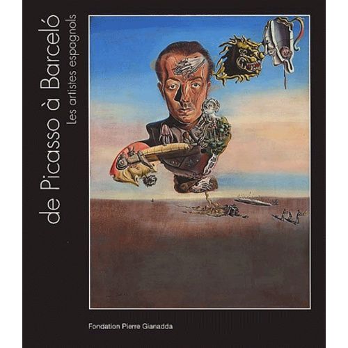 De Picasso À Barcelo - Les Artistes Espagnols, Exposition À Martigny En Suisse Du 31 Janvier Au 9 Juin 2003