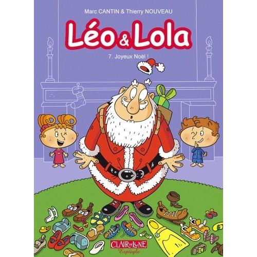 Léo Et Lola Tome 7 - Joyeux Noël !