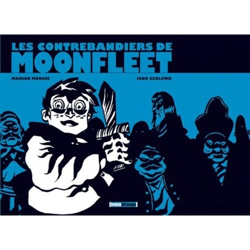 Le Contrebandiers De Moonfleet