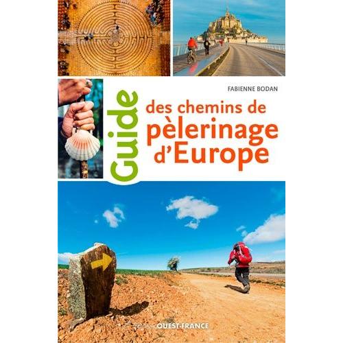 Guide Des Chemins De Pélerinage D'europe