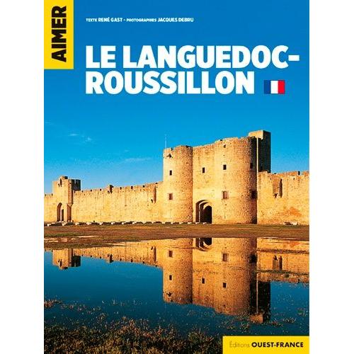 Aimer Le Languedoc-Roussillon