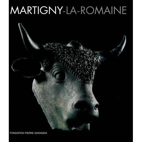 Martigny-La-Romaine