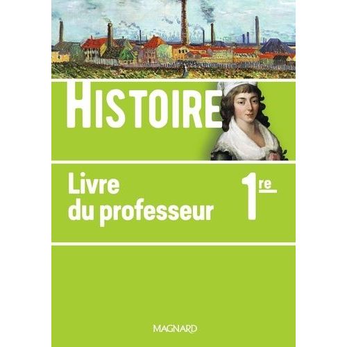 Histoire 1re - Livre Du Professeur
