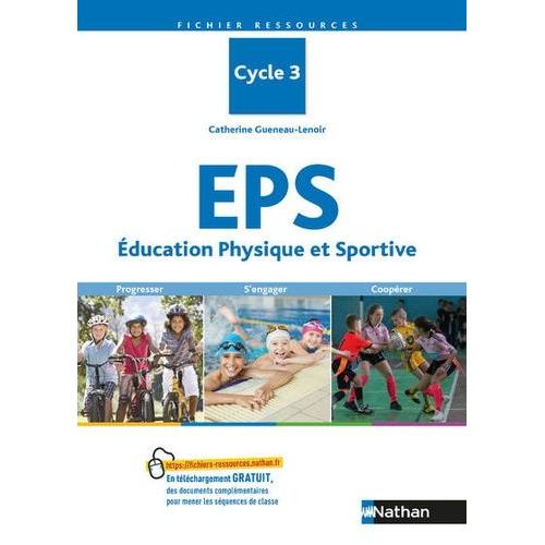Eps Education Physique Et Sportive Cycle 3
