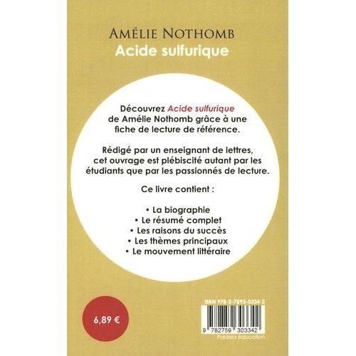 Amélie Nothomb, Acide Sulfurique - Analyse Littéraire