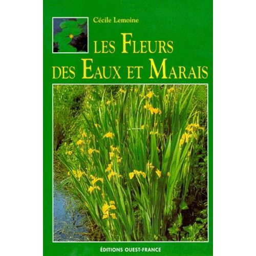 Fleurs Des Eaux Et Marais