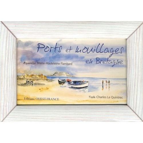 Ports Et Mouillages En Bretagne