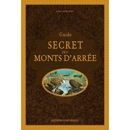 Guide Secret Des Monts D'arrée