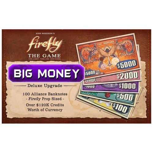 Firefly : The Game - Big Money Deluxe Accessory (Anglais)