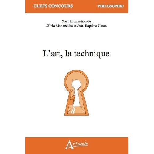 L'art, La Technique