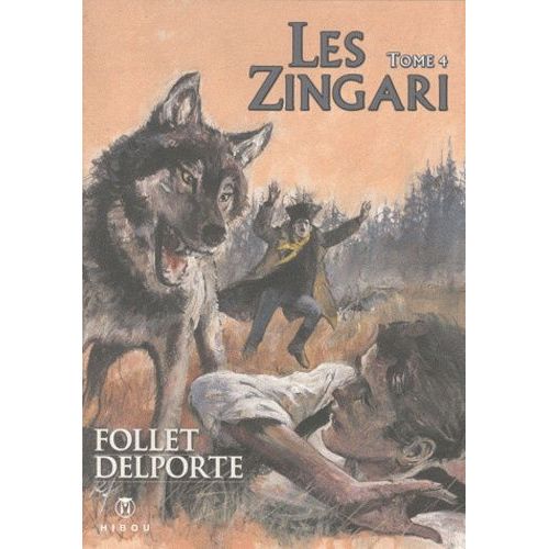 Les Zingari Tome 4