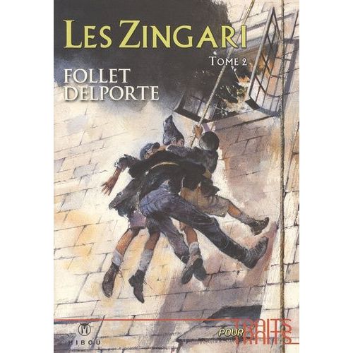 Les Zingari Tome 2
