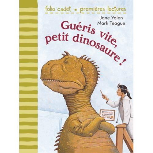 Guéris Vite, Petit Dinosaure !