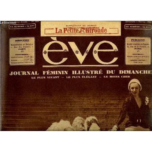 Eve N° 697 - Miss Oriel Ross Et Ses Barzoïs, Peut-On Soigner Les Chats ?, Une Artiste Qui Ne Manque Pas De Personnalité Maë West, Le Taureau Par Gine Brahé, Decrescendo Par Yvette Prost, Chapeaux De(...)