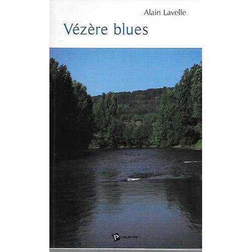 Vézère Blues